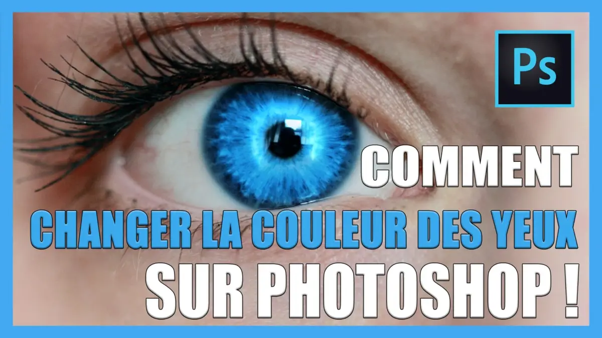 Comment changer la couleur des yeux sur photoshop CC / Photo montage